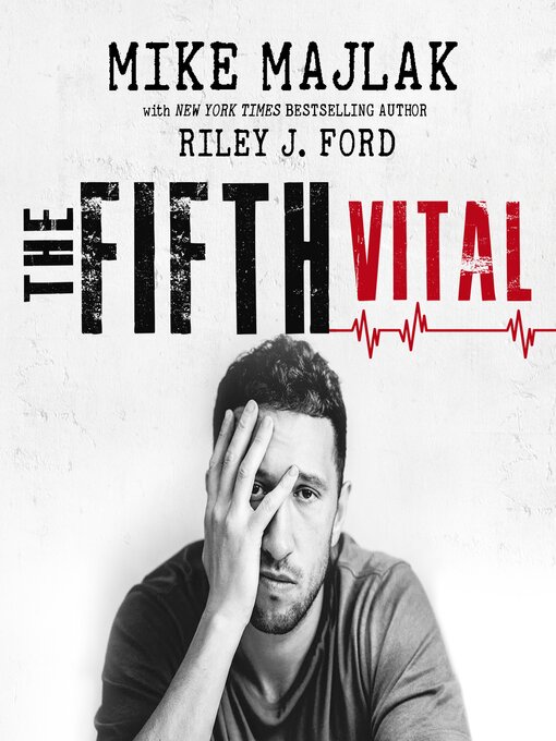 Title details for The Fifth Vital by Mike Majlak - Available